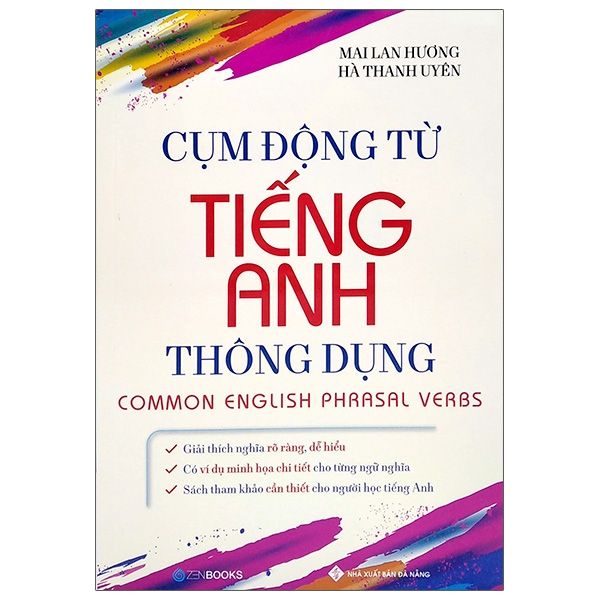 Cụm Động Từ Tiếng Anh Thông Dụng