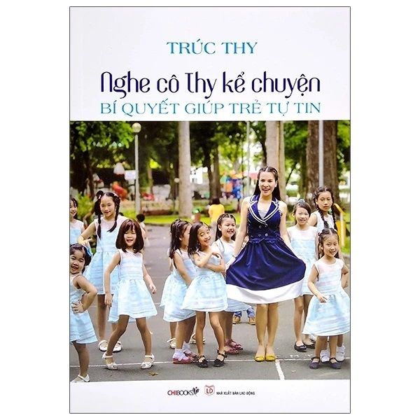 Nghe Cô Thy Kể Chuyện - Bí Quyết Giúp Trẻ Tự Tin