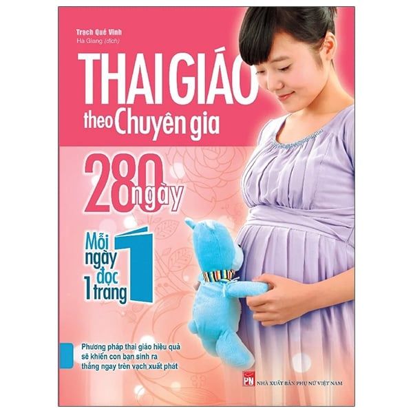 Thai Giáo Theo Chuyên Gia - 280 Ngày