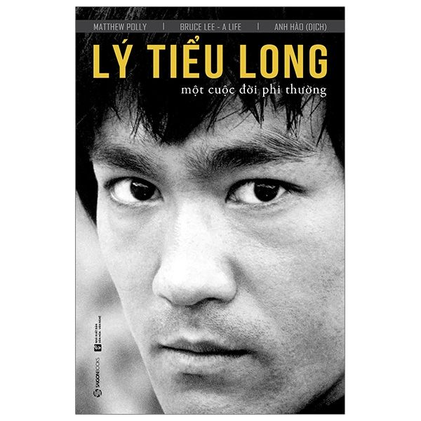 Lý Tiểu Long - Một Cuộc Đời Phi Thường