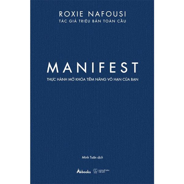 Manifest - Thực Hành Mở Khóa Tiềm Năng Vô Hạn Của Bạn