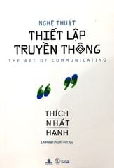 Nghệ Thuật Thiết Lập Truyền Thông