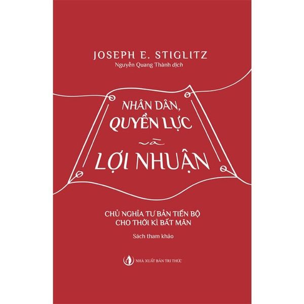 Nhân Dân, Quyền Lực Và Lợi Nhuận
