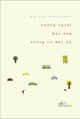 Những Người Đàn Ông Không Có Đàn Bà