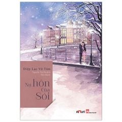 Nụ Hôn Của Sói - ( Ngôn Tình )