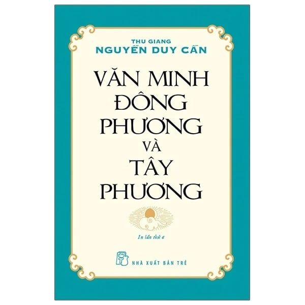 Văn Minh Đông Phương Và Tây Phương
