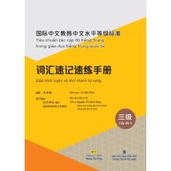 Giáo Trình Luyện Và Nhớ Nhanh Từ Vựng - Cấp Độ 3