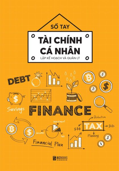 Sổ tay tài chính cá nhân - Lập kế hoạch và quản lý