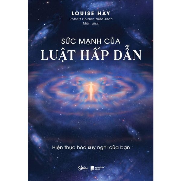 Sức Mạnh Của Luật Hấp Dẫn