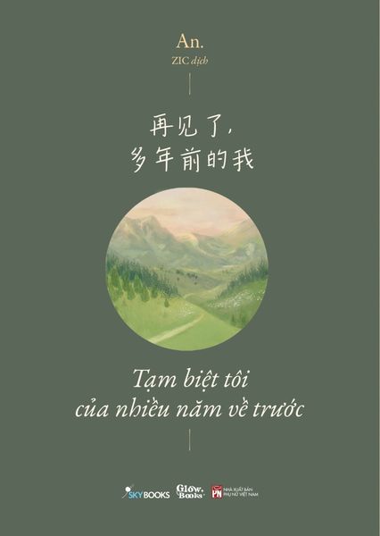 Tạm Biệt Tôi Của Nhiều Năm Về Trước ( Song ngữ Việt - Trung )