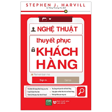 Nghệ Thuật Thuyết Phục Khách Hàng