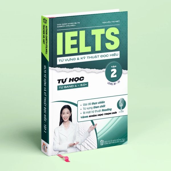 Sách IELTS Từ Vựng Và Kỹ Thuật Đọc Hiểu Tập 2