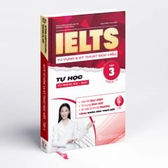 Sách IELTS Từ Vựng Và Kỹ Thuật Đọc Hiểu Tập 3
