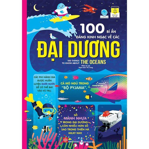  100 Bí Ẩn Đáng Kinh Ngạc Về Các Đại Dương - 100 Things To Know About The Oceans 