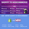 Import Shopify to WooCommerce – Migrate Your Store from Shopify to WooCommerce