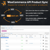 WooCommerce to WooCommerce Product Synchronization Via API