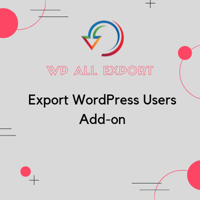  WP All Export – User Add On Pro 