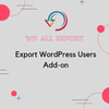 WP All Export – User Add On Pro