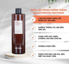 NƯỚC TẨY TRANG DƯỠNG TRẮNG PRETTYSKIN GALACTOMYCES FIRST DEEP 500ML (11/2027)