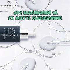 Tinh Chất Dưỡng Sáng Da, Giảm Thâm Nám oh!oh! Skin Health Serum with 20% Niacinamide & 2% Acetyl Glucosamine