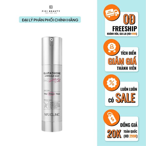 Tinh chất Serum Dưỡng Trắng Căng Bóng Da Maxclinic Glutathion ampoule shot 50ml