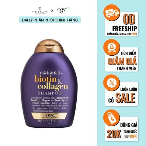 Dầu Gội Dưỡng Tóc Bồng Bềnh & Chắc Khỏe OGX Thick & Full + Biotin & Collagen Shampoo 385ml