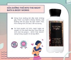 Sữa Dưỡng Thể BATH & BODY WORKS Into The Night 24hr Moisture Body Lotion 236ml