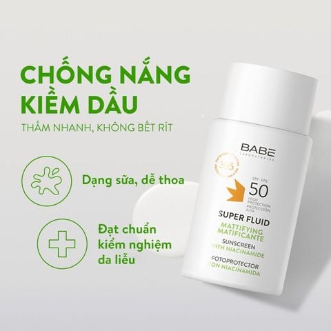 Kem Chống Nắng BABE Super Fluid Mattifying Sunscreen SPF 50 phổ rộng, kiểm soát dầu 50ml
