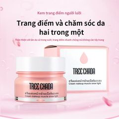 Kem Trang Điểm Và Dưỡng Da Khi Make Up Treechada
