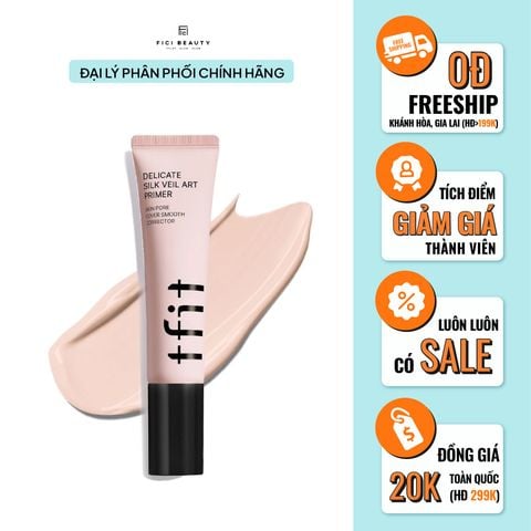 Kem Lót Tfit Delicate Silk Veil Art Primer 30ml
