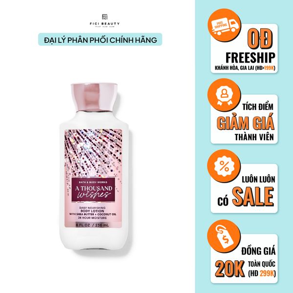 Sữa Dưỡng Thể Bath & Body Works Body Lotion A Thousand Wishes 236ml