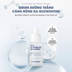 Tinh Chất Truyền Trắng Sur.Medic Super Glutathione 100 Bright Ampoule 32ml