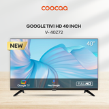  Google Tivi Coocaa 40Z72 Full HD 40 inch 