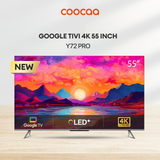  Google Tivi Coocaa 55Y72 Pro 4K QLED 55 inch 