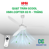  Quạt Trần Gcool Copter 03 R 