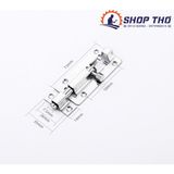  Chốt ngang, chốt dọc, then chốt cỡ 3inch inox 304 