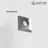  Mũi dao tiện gỗ HISIMEN 15x15x2.5-30 hình vuông 