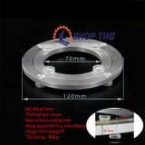  Mâm xoay bàn ăn cao cấp STO cỡ 120mm 