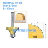  Mũi phay bo góc Arden 0602: 1/4*3/8 (R=4.76mm) 