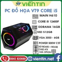Máy tính để bàn PC Đồ Họa VT9 (Main H610, CPU Core i5 12400F, DDR4 16GB, SSD512G, VGA 3050-6GB, CASE+PSU 500W)