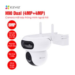 Camera mắt kép quay quét EZVIZ CS-H90 Dual 2K+ (4MP+4MP)