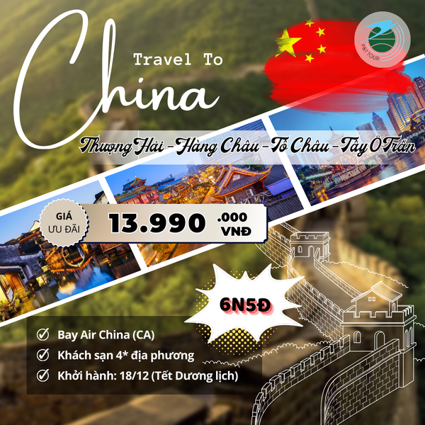 HÀ NÔI-THƯỢNG HẢI-HÀNG CHÂU-TÔ CHÂU 6N5Đ 