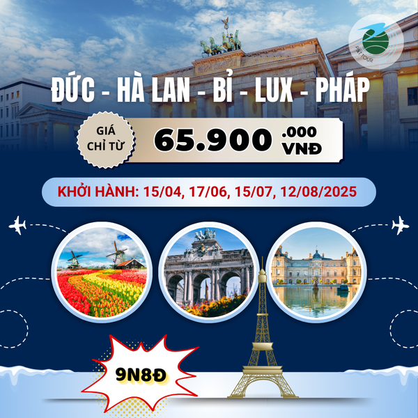  Tour Pháp-Bỉ-Hà Lan-Luxembourg-Đức 9N8Đ 