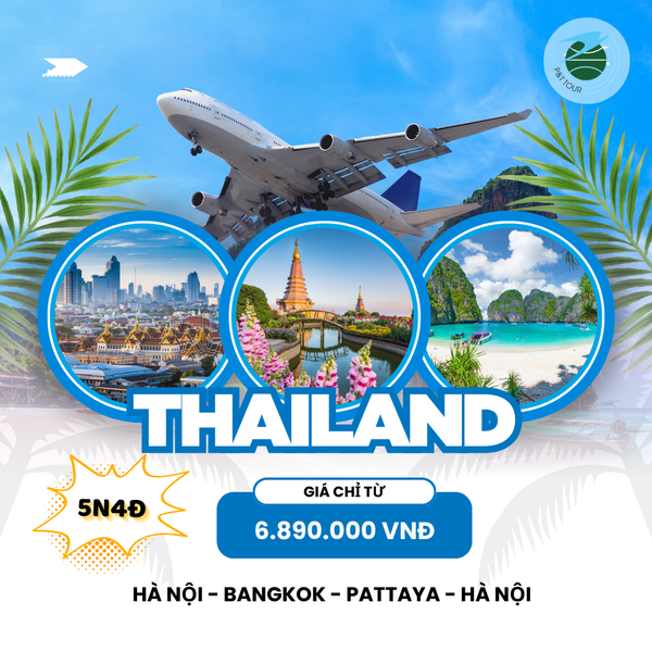  TOUR HÀ NỘI - BANGKOK - PATTAYA - HÀ NỘI BAY VIETTRAVEL AIRLINES 