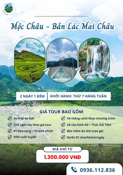  [Tour Tây Bắc] Mộc Châu - Bản Lác Mai Châu 2N1Đ 