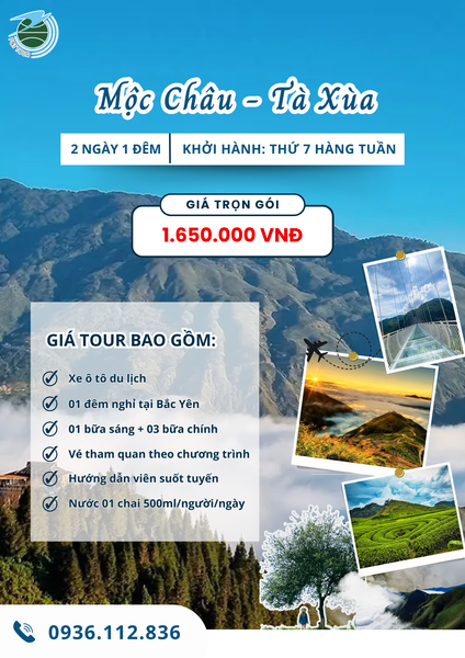  [Tour Tây Bắc] Mộc Châu - Tà Xùa 2N1Đ 