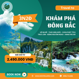  HÀ NỘI - HỒ BA BỂ - THÁC BẢN GIỐC - CHÙA PHẬT TÍCH - HANG PẮC PÓ 3N2Đ 