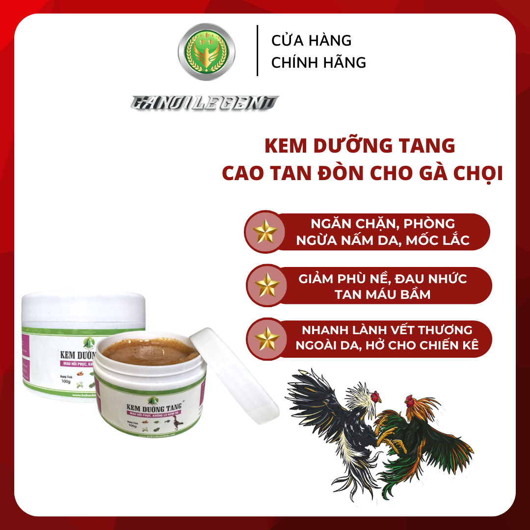  Kem dưỡng tang cho gà chọi - gà đá 