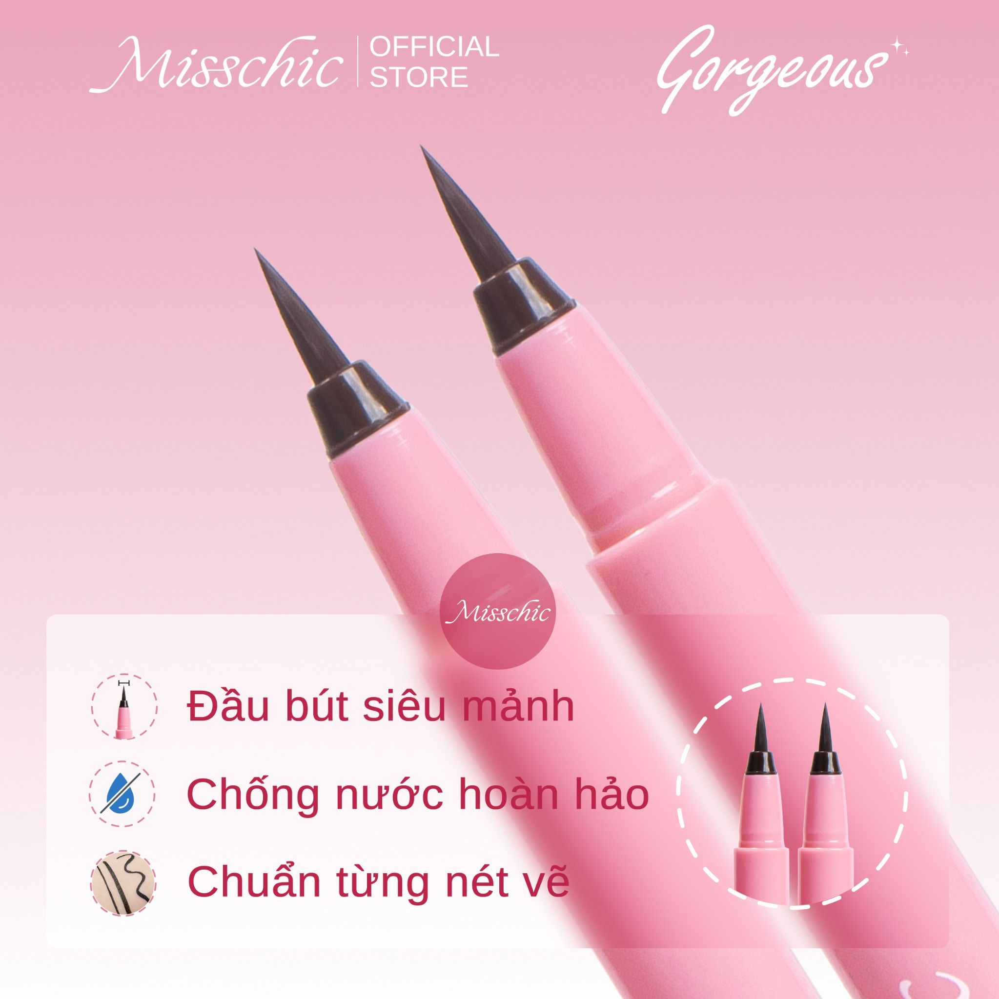  Misschic Kẻ mắt nước Gorgeous Sharp Pro Multiproof Eyeliner 0.5g 01. Black 