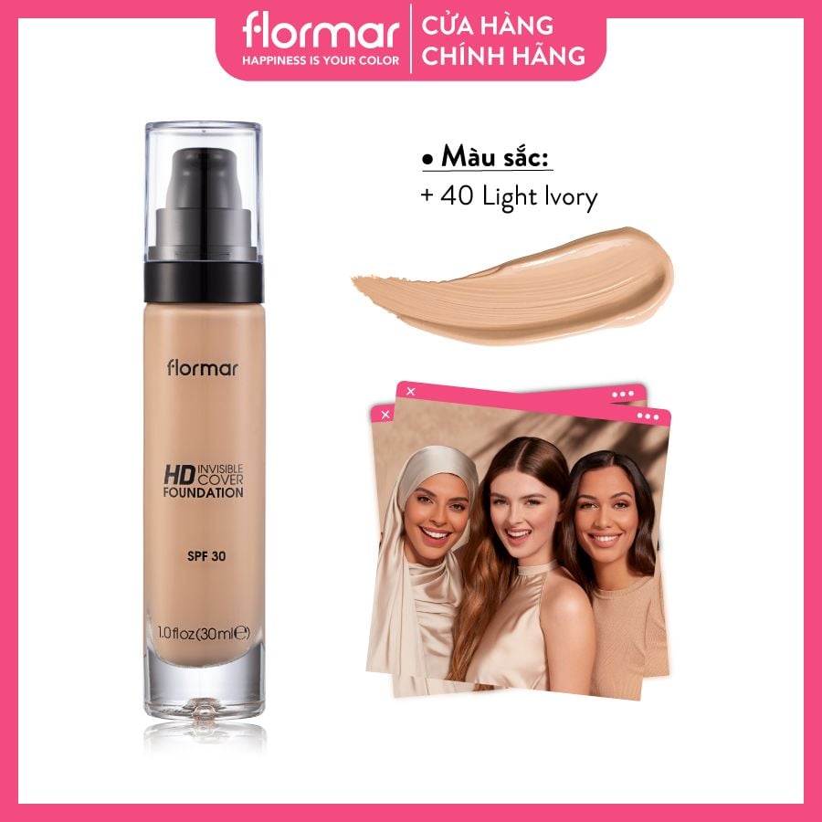  Flormar Kem nền HD Invisible Cover Foundation #40 Light Ivory 30ml 